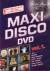Maxi Disco DVD Vol. 1
